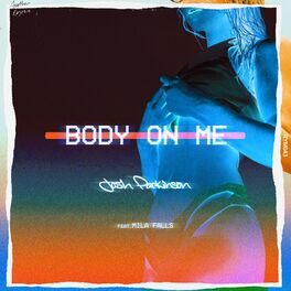 Album cover of Body On Me