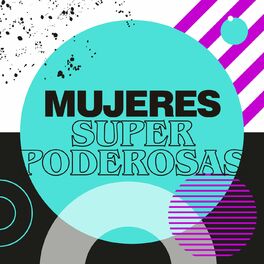 Album cover of Mujeres Superpoderosas