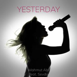 Album cover of Yesterday (feat. Sevda)