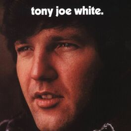 Album cover of Tony Joe White