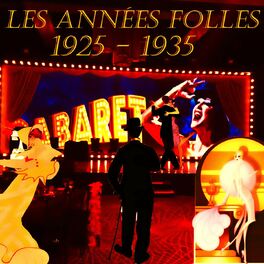 Album cover of Les années folles 1925 - 1935