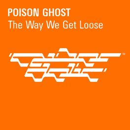 Album cover of The Way We Get Loose