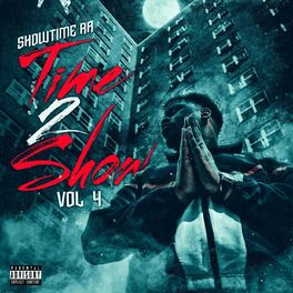 Album cover of Time 2 Show, Vol. 4