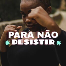 Album cover of Para Não Desistir