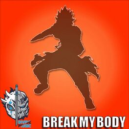 Album cover of Break My Body (My Hero Academia)