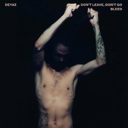Album cover of Don't Leave, Don't Go / Bleed