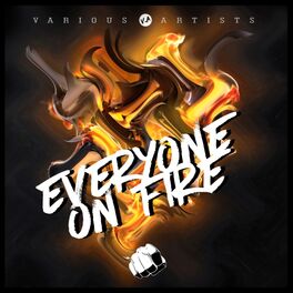 Album cover of Everyone On Fire