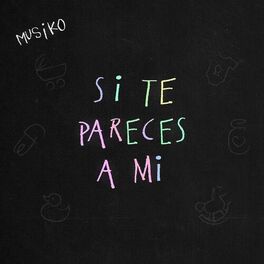 Album cover of Si Te Pareces a Mi