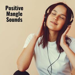 Album cover of Positive Mangle Sounds