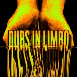Album cover of Dubs In Limbo