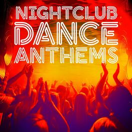 Album cover of Nightclub Dance Anthems
