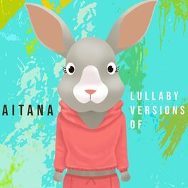 Album cover of Lullaby Versions of Aitana