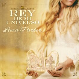 Album cover of Rey De Mi Universo