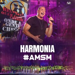 CD Harmonia Do Samba - Harmonia #AMSM (Ao Vivo) 2021