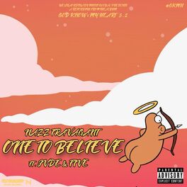 Album cover of One To Believe (feat. JVDE & FIVE)