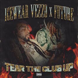 Album cover of Tear The Club Up (feat. Future)