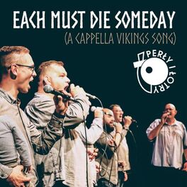 Album cover of Each Must Die Someday (A Cappella Vikings Song)