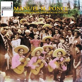 Album cover of Manuel Maria Ponce: The Chambermusic Works with Guitar