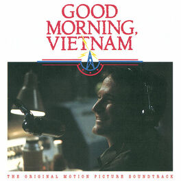 Album cover of Good Morning Vietnam (The Original Motion Picture Soundtrack)