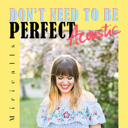 Album picture of Don't Need to Be Perfect (Acoustic)