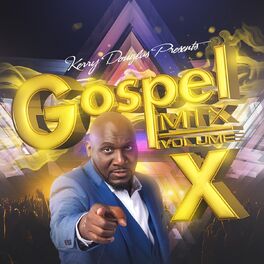 Album cover of Kerry Douglas Gospel Mix X