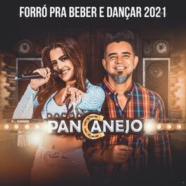 Album cover of Forró pra Beber e Dançar 2021