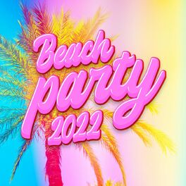 Album cover of Beach Party Eté 2022