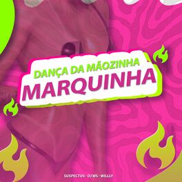 Album cover of Marquinha ( Dança da Mãozinha )