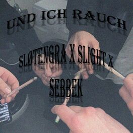 Album cover of Und ich rauch