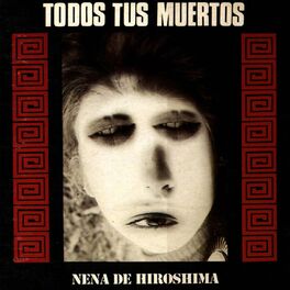 Album cover of Nena de Hiroshima