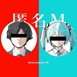 Album cover of Anonymous M (feat. HATSUNE MIKU & ARuFa)
