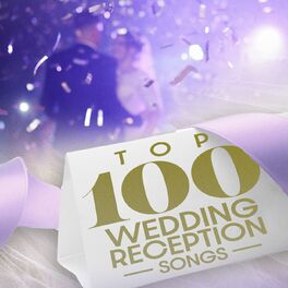 Album cover of Top 100 Wedding Reception Songs