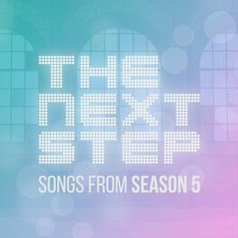 Album cover of Songs From The Next Step: Season 5