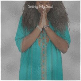 Album cover of Satisfy My Soul