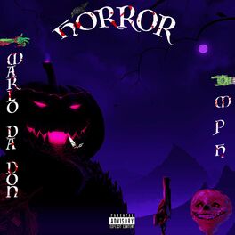 Album cover of Horror Freestyle (feat. MPH)