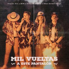 Album cover of Mil Vueltas a Este Pantalón