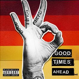Album cover of Good Times Ahead