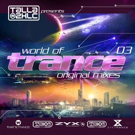 Album cover of World Of Trance 03 (Original Mixes)
