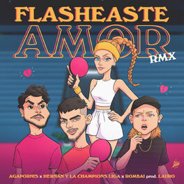 Album cover of Flasheaste Amor RMX (feat. Lauro)