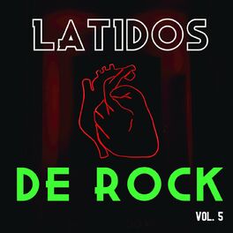 Album cover of Latidos de Rock Vol. 5