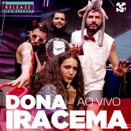 Album cover of Dona Iracema no Release Showlivre (Ao Vivo)