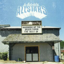 Album cover of Warming Up the Brain Farm: The Best of