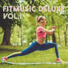 Album cover of Fitmusic Deluxe, Vol. 1