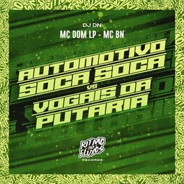 Album cover of Automotivo Soca Soca Vs Vogais da Putaria