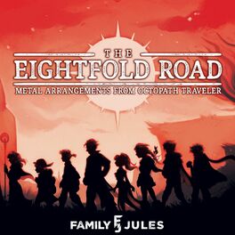 Album cover of The Eightfold Road: Metal Arrangements from Octopath Traveler
