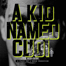 Album cover of A Kid Named Cudi