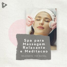Album cover of Spa para Massagem Relaxante e Meditação