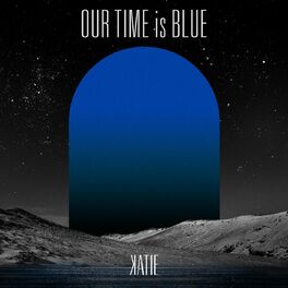 Album cover of Our Time is Blue