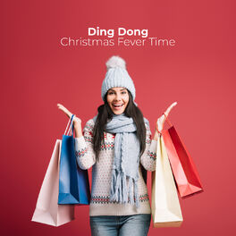 Album cover of Ding Dong - Christmas Fever Time