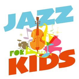 Album cover of Jazz for Kids